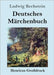 Deutsches Märchenbuch (Großdruck) by Bechstein, Ludwig