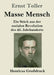Masse Mensch (Großdruck): Ein Stück aus der sozialen Revolution des 20. Jahrhunderts by Ernst Toller