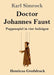 Doctor Johannes Faust (Großdruck): Puppenspiel in vier Aufzügen by Karl Simrock