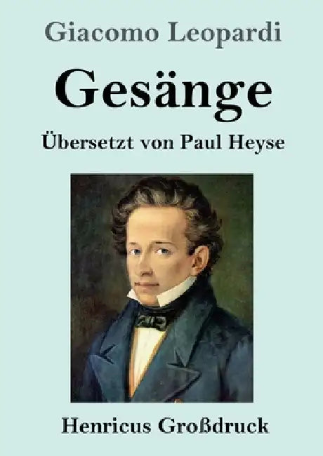 Gesänge (Großdruck) by Giacomo Leopardi