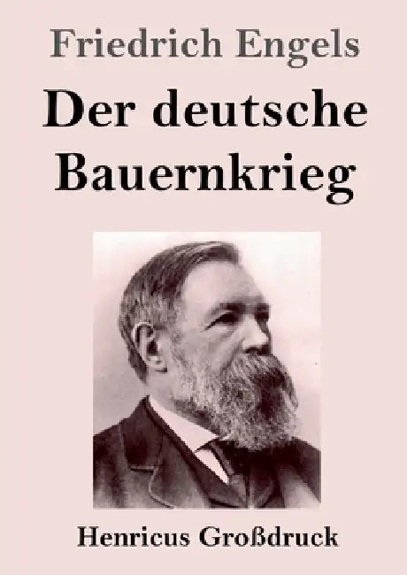 Der deutsche Bauernkrieg (Großdruck) by Friedrich Engels
