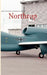Northrop by Relly Victoria Petrescu