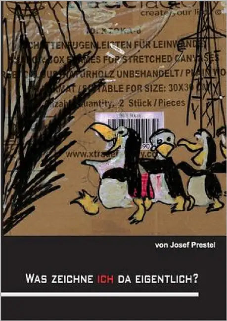 Was zeichne ich da eigentlich? by Prestel, Josef