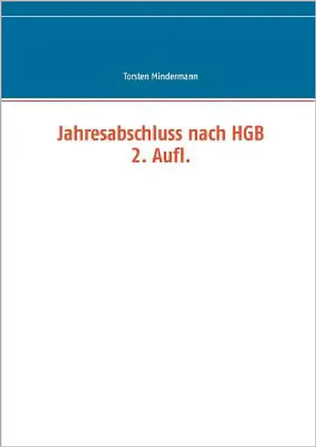 Jahresabschluss nach HGB by Mindermann, Torsten