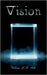 Vision by Pott, Selena K. H.
