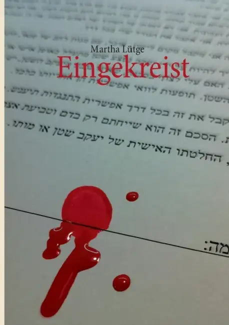 Eingekreist by Martha Lütge