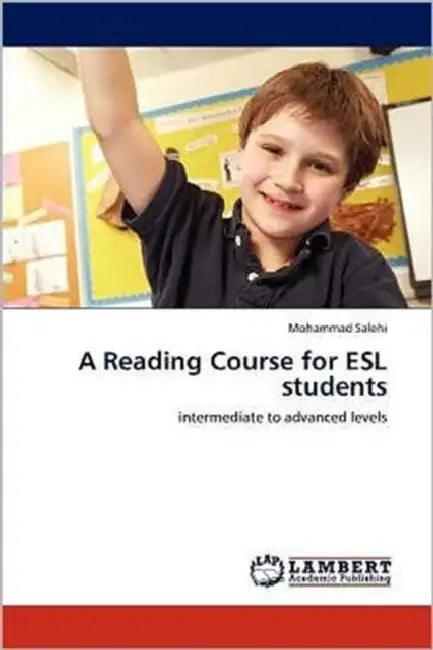 A Reading Course for ESL students by Mohammad Salehi