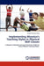 Implementing Mosston's Teaching Styles in Physical Skill Classes by Howard Zhenhao Zeng