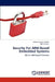 Security for Arm Based Embedded Systems by Apoorva Kumar Singhal, Mohit Kumar