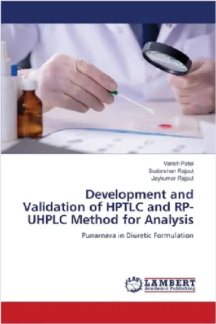 Development and Validation of HPTLC and RP-UHPLC Method for Analysis by Vansh Patel