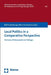 Local Politics in a Comparative Perspective: The Cases of Petrozavodsk and Tubingen by Elena Chernenkova