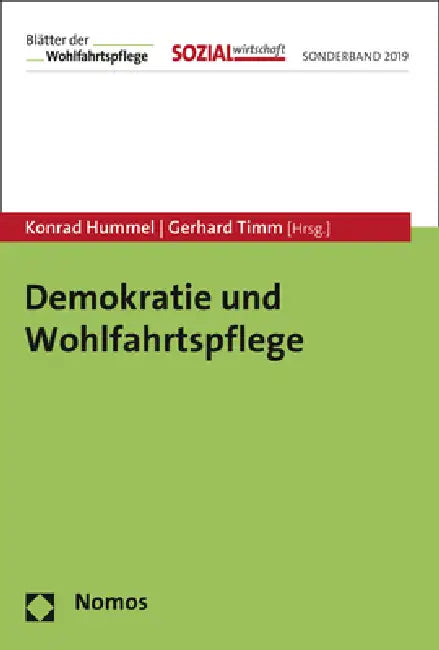 Demokratie Und Wohlfahrtspflege: Mit Einem Vorwort Von Franziska Giffey by Konrad Hummel, Gerhard Timm
