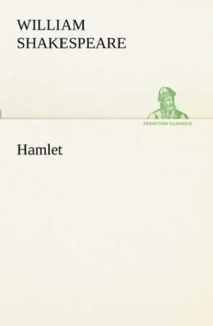 Hamlet by William Shakespeare