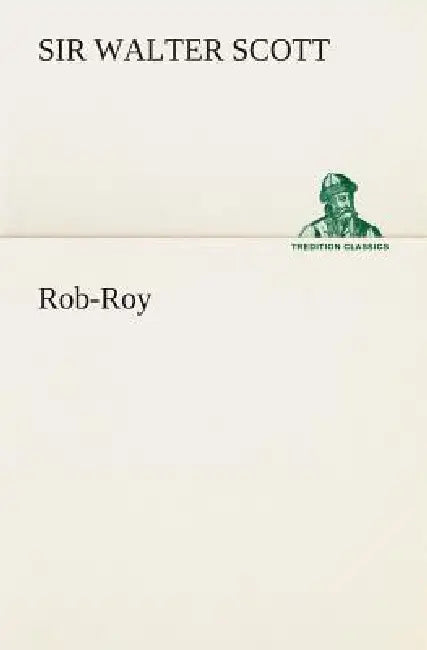 Rob Roy by Walter Scott