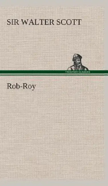 Rob Roy by Walter Scott