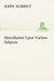 Miscellanies Upon Various Subjects by John Aubrey