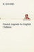 Finnish Legends for English Children by R. Eivind