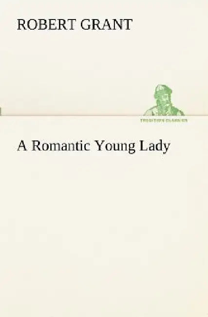 A Romantic Young Lady by Robert Grant