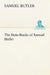 The Note-Books of Samuel Butler by Samuel Butler