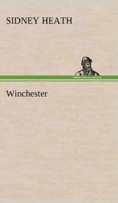 Winchester by Sidney Heath