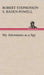 My Adventures as a Spy by Robert Stephens Baden-Powell of Gilwell