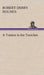 A Yankee in the Trenches by Robert Derby Holmes