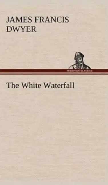 The White Waterfall by James Francis Dwyer