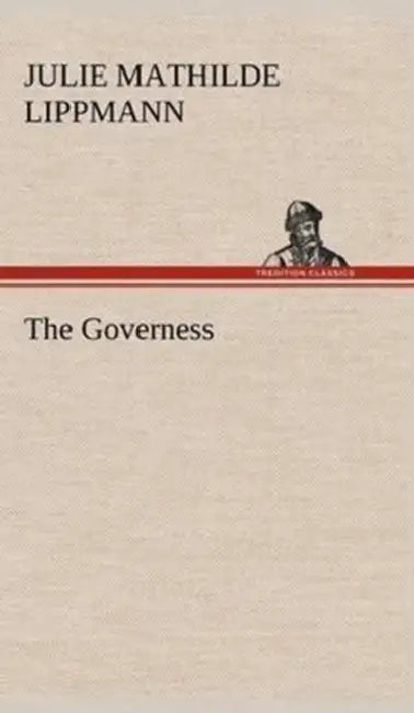 The Governess by Julie Mathilde Lippmann