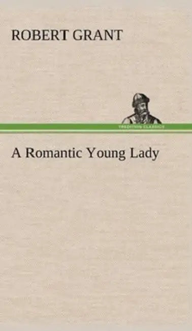 A Romantic Young Lady by Robert Grant