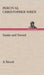 Snake and Sword A Novel by Percival Christopher Wren