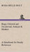 Rugs: Oriental and Occidental, Antique & Modern A Handbook for Ready Reference by Rosa Belle Holt