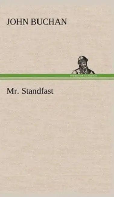 Mr. Standfast by John Buchan