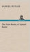 The Note-Books of Samuel Butler by Samuel Butler