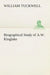Biographical Study of A.W. Kinglake by William Tuckwell