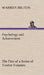 Psychology and Achievement Being the First of a Series of Twelve Volumes on the Applications of Psychology to the Problems of Personal and Business Ef by Warren Hilton
