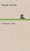 A Horse's Tale by Mark Twain