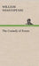 The Comedy of Errors by William Shakespeare