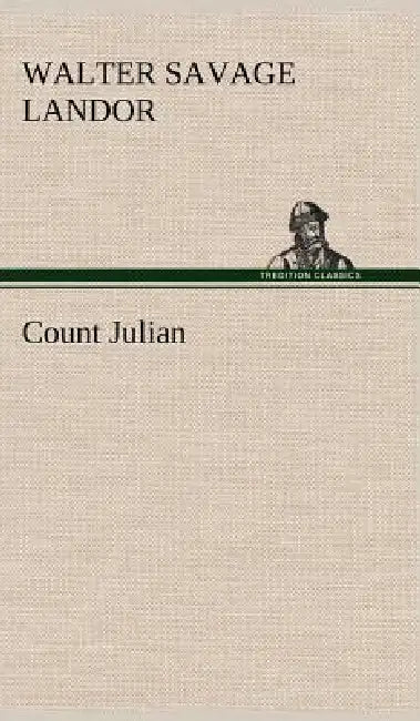 Count Julian by Walter Savage Landor
