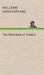 The Merchant of Venice by William Shakespeare