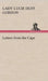 Letters from the Cape by Lady Lucie Duff Gordon
