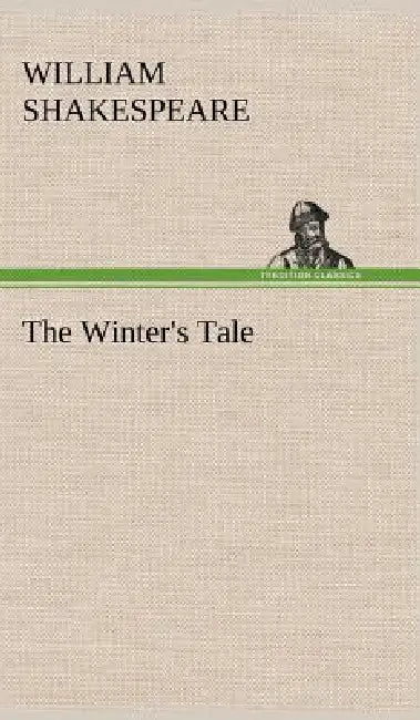 The Winter's Tale by William Shakespeare