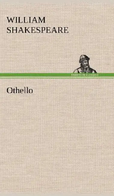 Othello by William Shakespeare