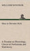 How to Become Rich A Treatise on Phrenology, Choice of Professions and Matrimony by William Windsor