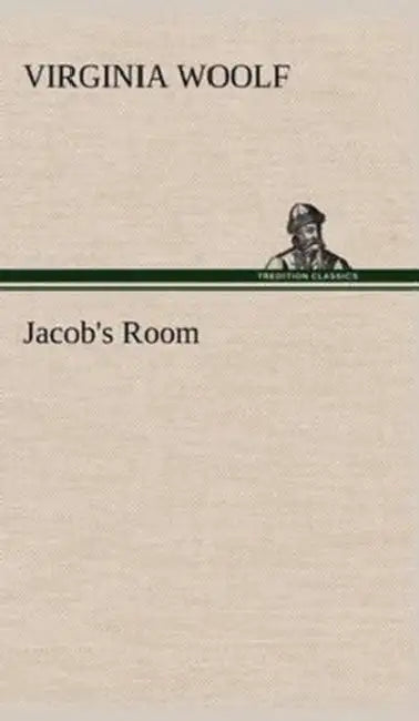 Jacob's Room by Virginia Woolf