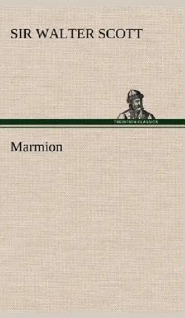 Marmion by Walter Scott