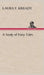 A Study of Fairy Tales by Laura F. Kready