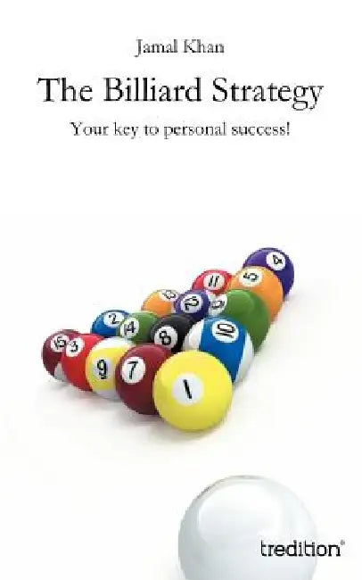 The Billiard Strategy by Jamal Khan