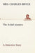 The Ashiel mystery A Detective Story by Charles Bryce
