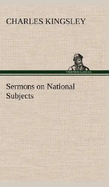 Sermons on National Subjects by Charles Kingsley