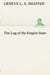 The Log of the Empire State by Geneve L. a. Shaffer